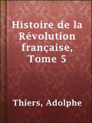 cover image of Histoire de la Révolution française, Tome 5